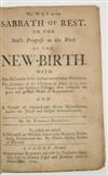 (EARLY AMERICAN IMPRINT.) Bromley, Thomas. The Way to the Sabbath of Rest; or the Souls Progress in the Work of the New-Birth.